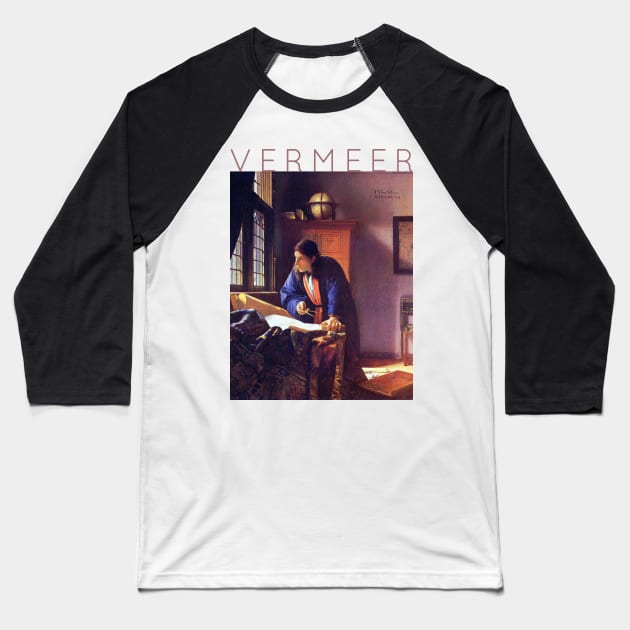 Johannes Vermeer - The Geographer Baseball T-Shirt by TwistedCity